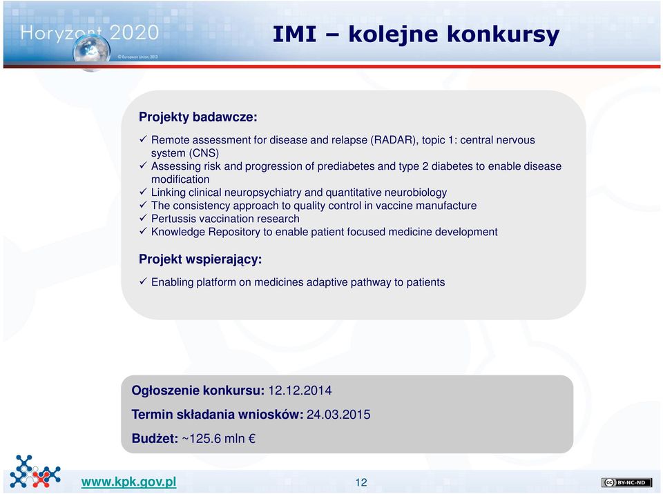 approach to quality control in vaccine manufacture Pertussis vaccination research Knowledge Repository to enable patient focused medicine development