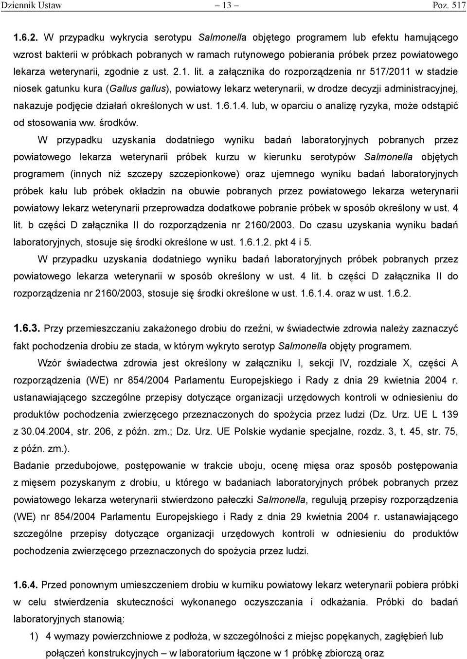 zgodnie z ust. 2.1. lit.