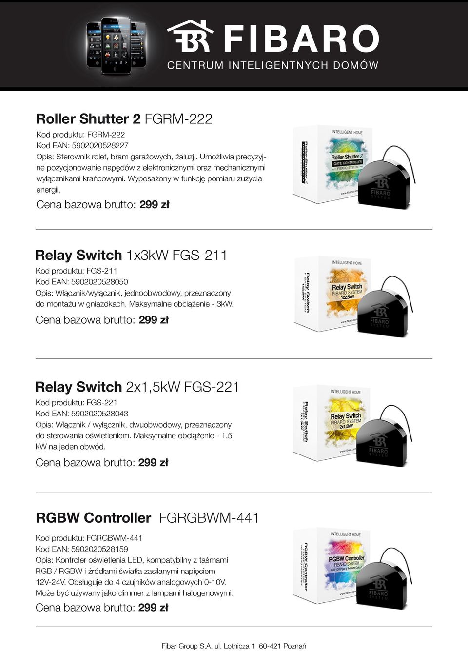 Relay Switch 1x3kW FGS-211 Kod produktu: FGS-211 Kod EAN: 5902020528050 Opis: Włącznik/wyłącznik, jednoobwodowy, przeznaczony do montażu w gniazdkach. Maksymalne obciążenie - 3kW.