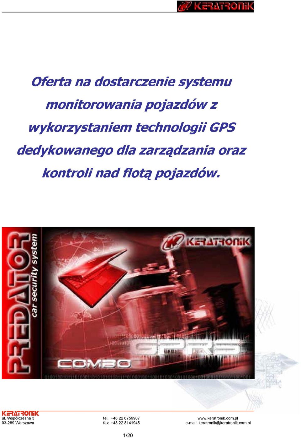 wykorzystaniem technologii GPS