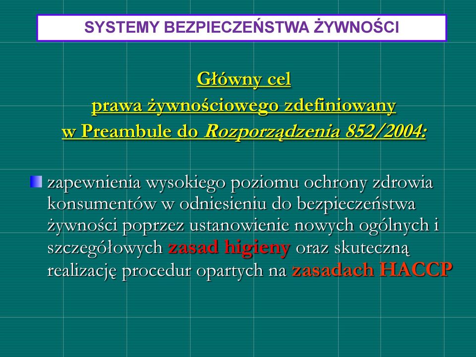 konsumentów w odniesieniu do bezpieczeństwa żywności poprzez ustanowienie nowych