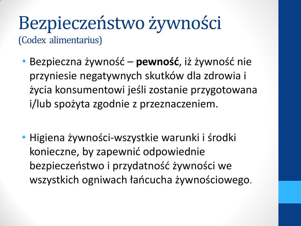 i/lub spożyta zgodnie z przeznaczeniem.
