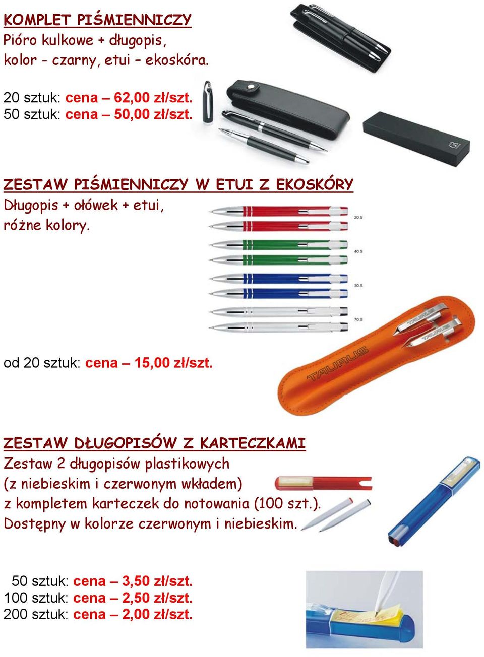 od 20 sztuk: cena 15,00 zł/szt.
