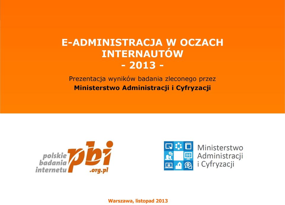 zleconego przez Ministerstwo