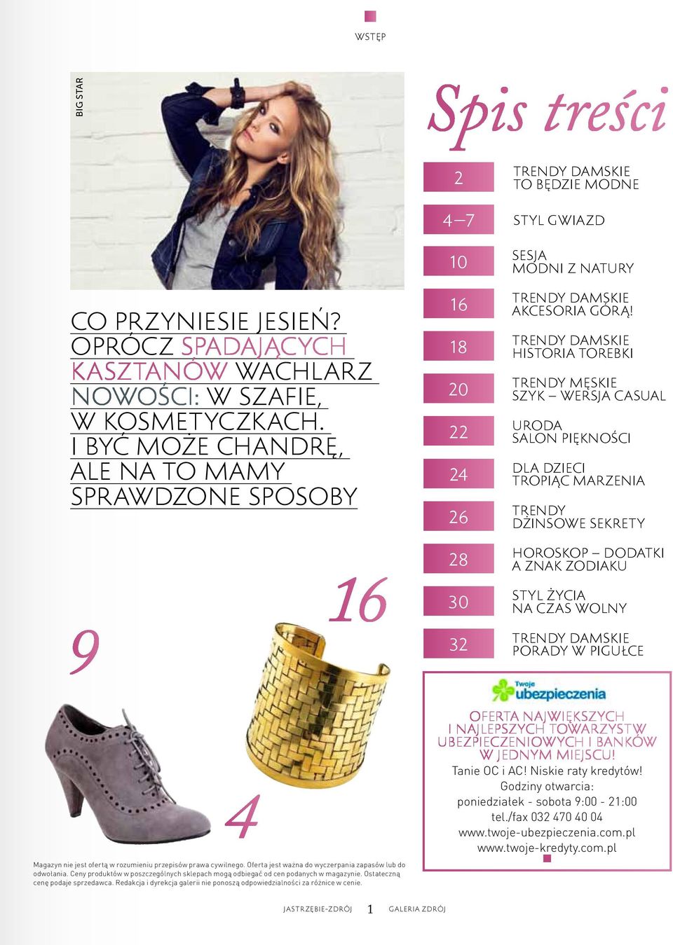 trendy damskie historia TOrebki trendy męskie szyk wersja casual Uroda salon piękności dla dzieci tropiąc marzenia trendy dżinsowe sekrety HOROskOP dodatki a znak zodiaku styl życia na czas wolny
