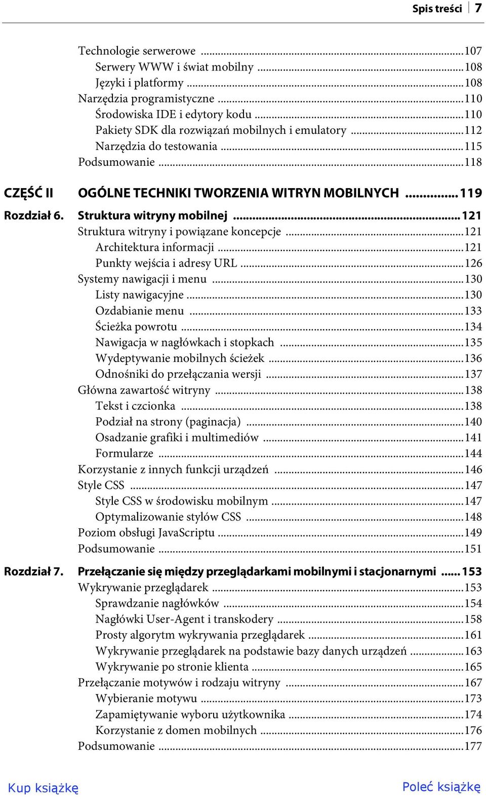 Struktura witryny mobilnej...121 Struktura witryny i powiązane koncepcje...121 Architektura informacji...121 Punkty wejścia i adresy URL...126 Systemy nawigacji i menu...130 Listy nawigacyjne.