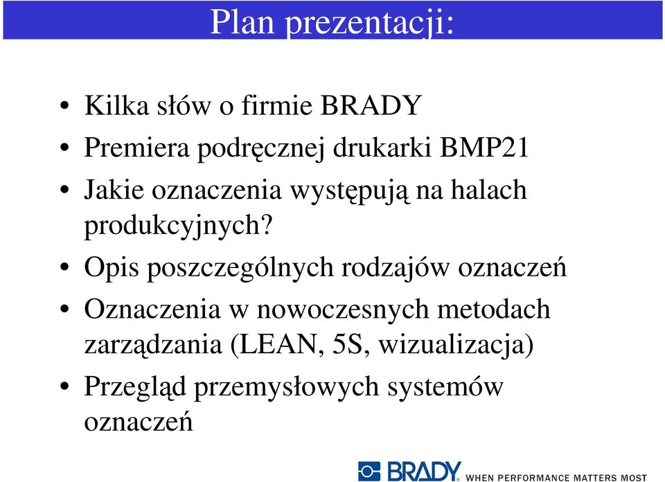 Opis poszczególnych rodzajów oznaczeń Oznaczenia w nowoczesnych