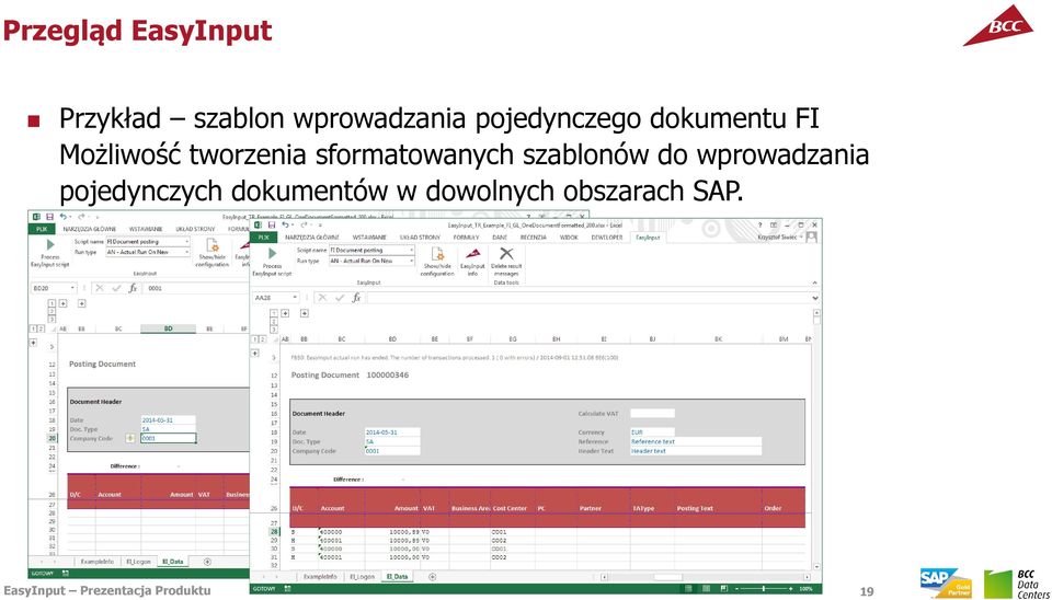 sformatowanych szablonów do wprowadzania pojedynczych