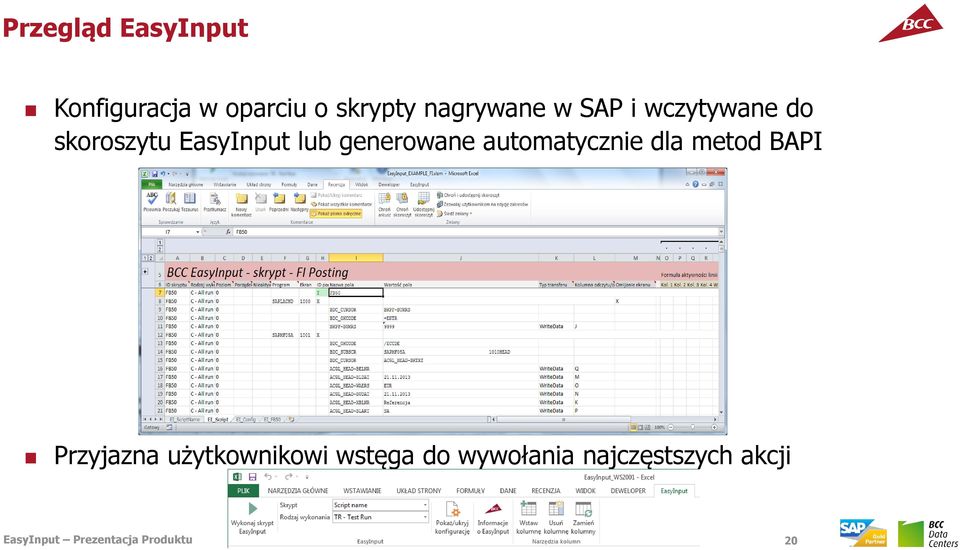 automatycznie dla metod BAPI Przyjazna użytkownikowi wstęga