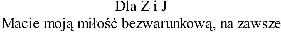 moją miłość