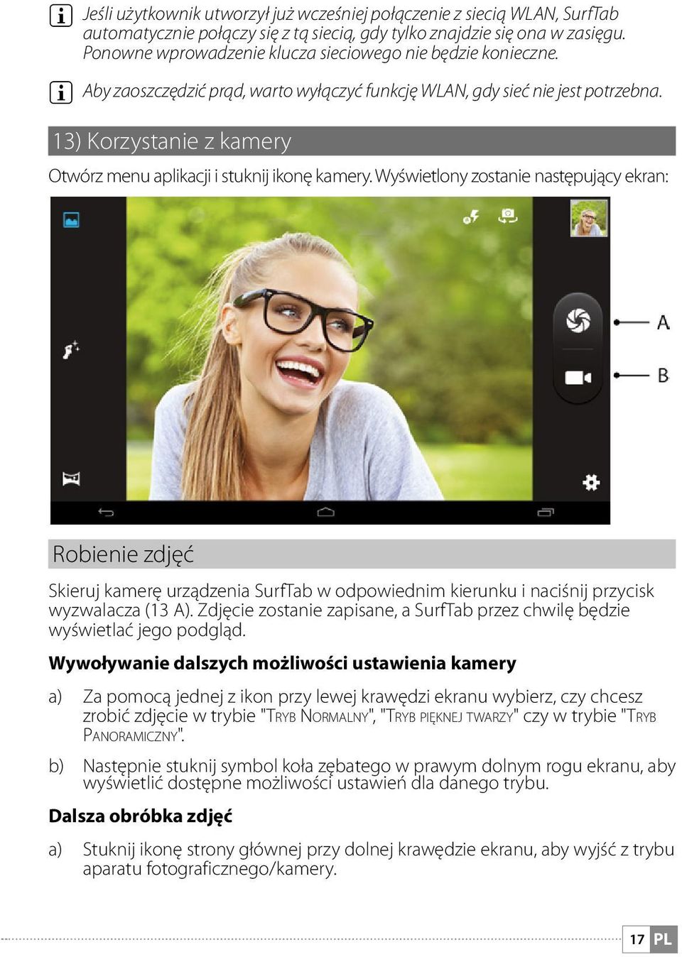 13) Korzystanie z kamery Otwórz menu aplikacji i stuknij ikonę kamery.