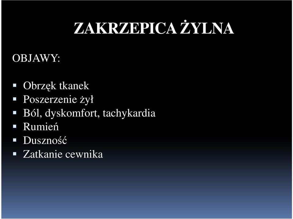 Ŝył Ból, dyskomfort,