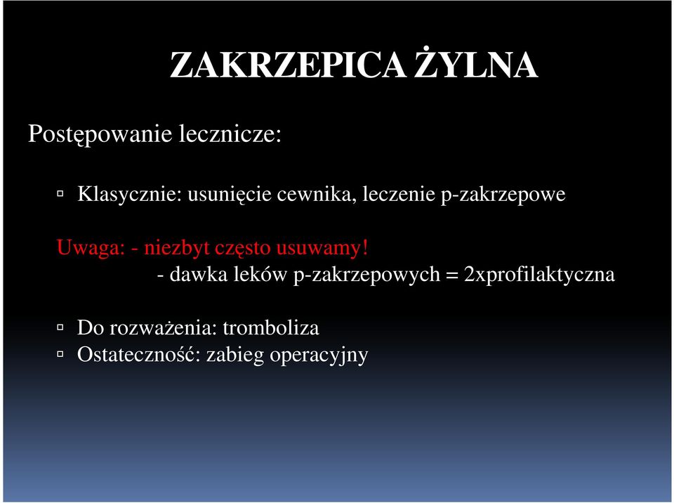 często usuwamy!