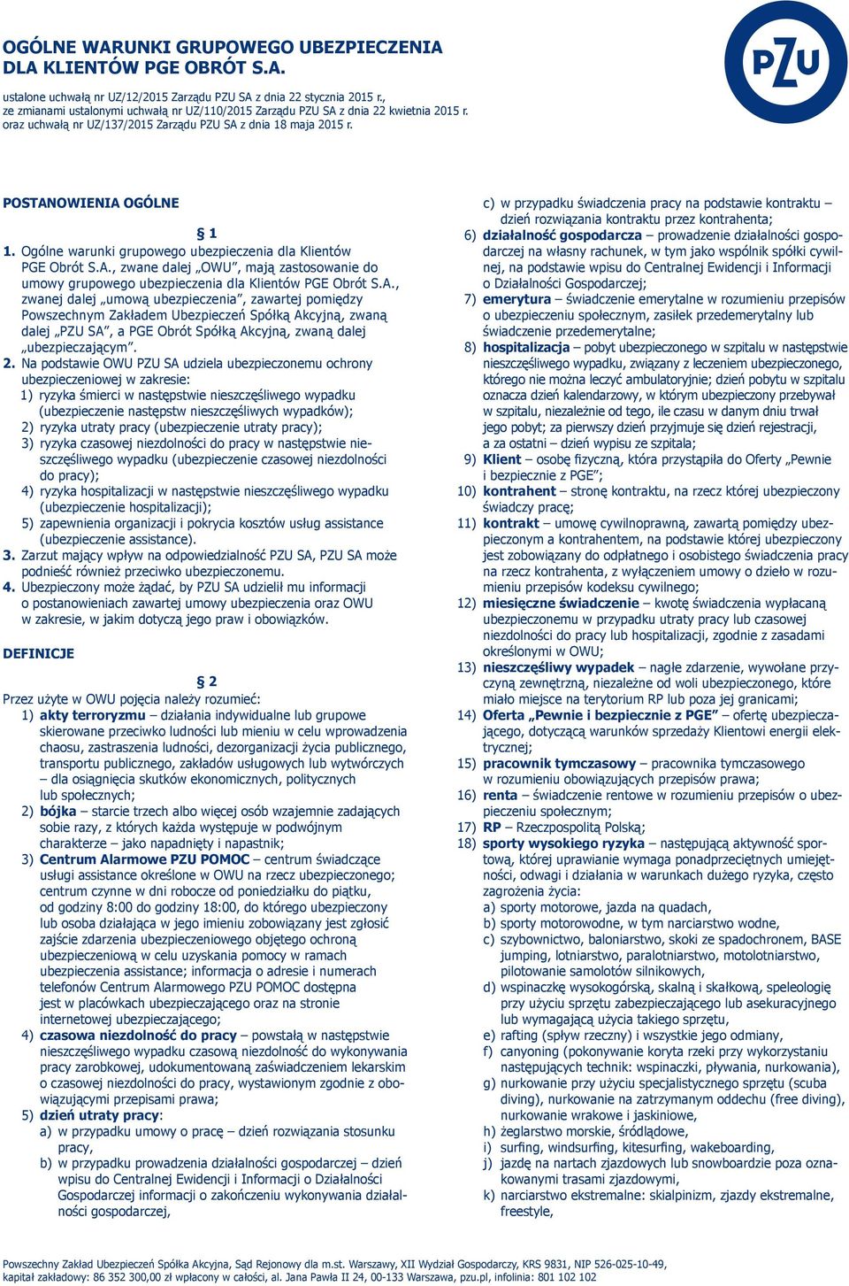 Ogólne warunki grupowego ubezpieczenia dla Klientów PGE Obrót S.A.