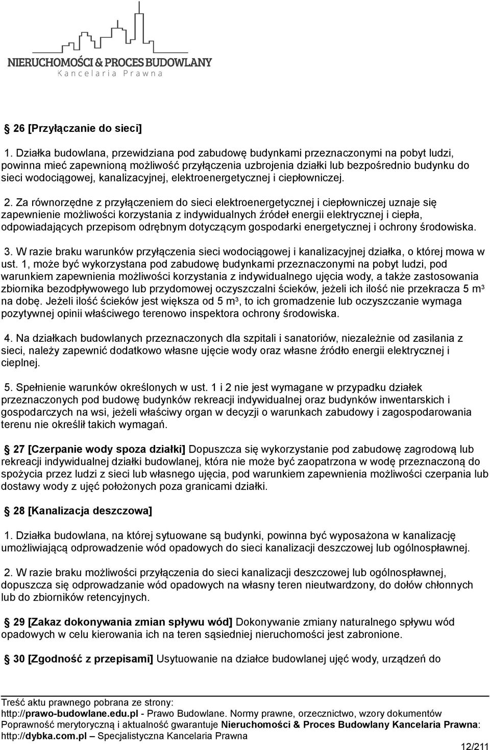 kanalizacyjnej, elektroenergetycznej i ciepłowniczej. 2.