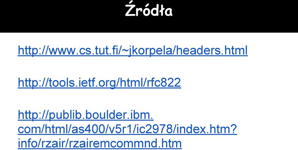 org/html/rfc822 http://publib.boulder.ibm.