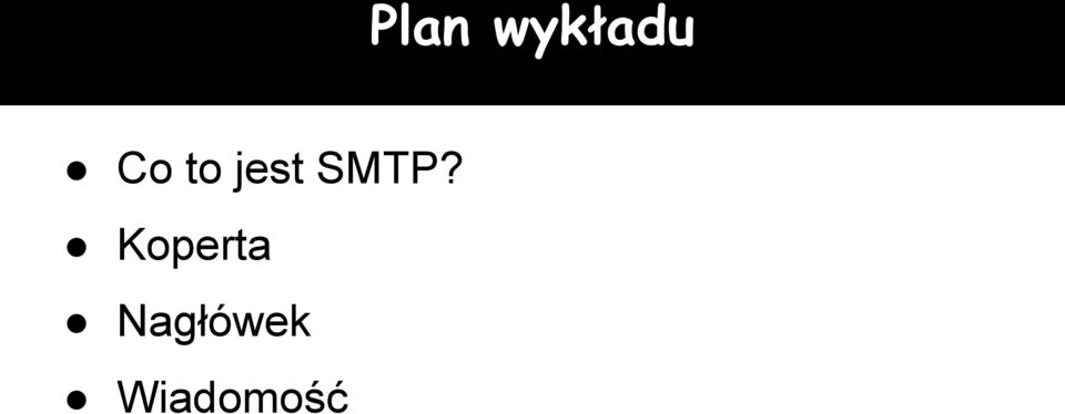 SMTP? Koperta