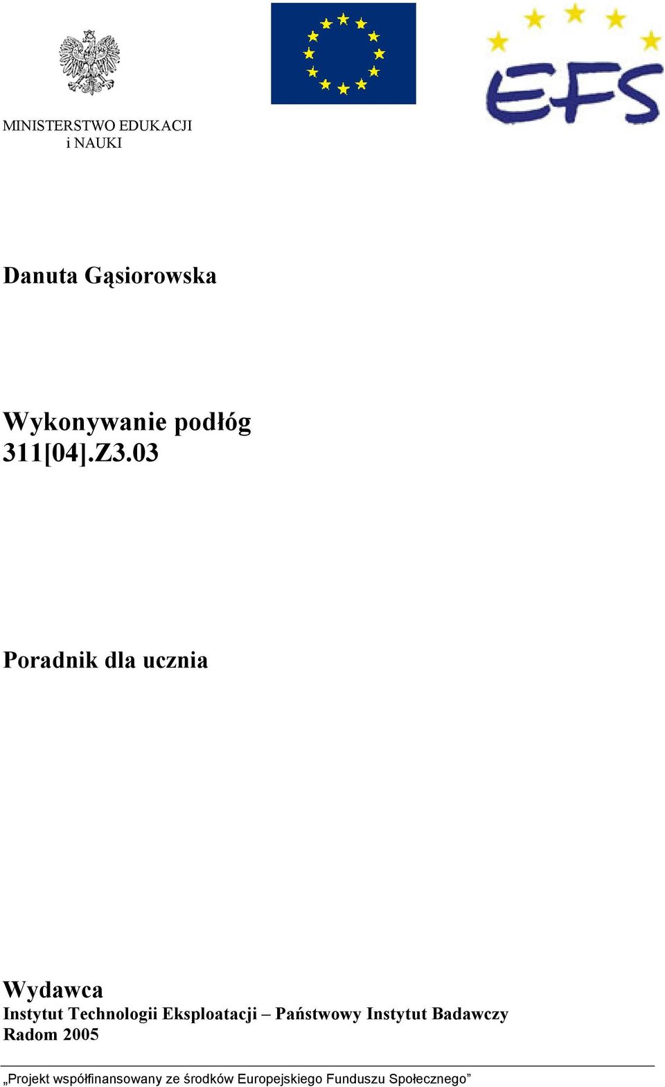 03 Poradnik dla ucznia Wydawca Instytut