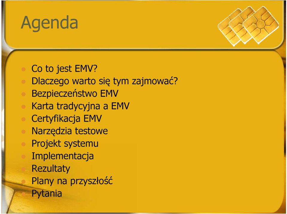 Bezpieczeństwo EMV Karta tradycyjna a EMV
