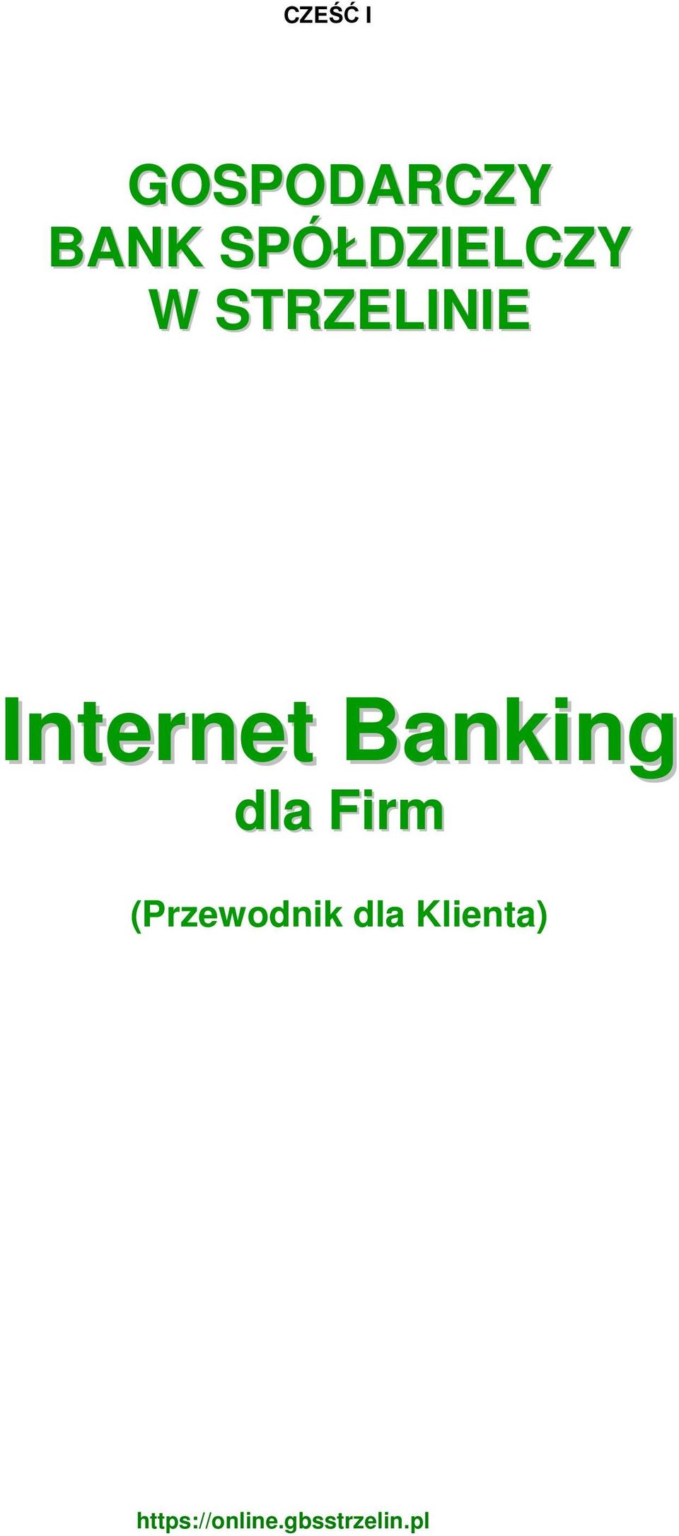 Internet Banking dla Firm