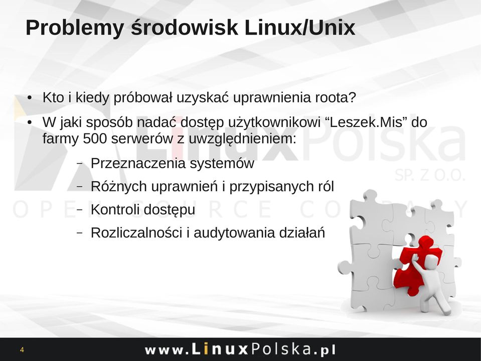 Mis do farmy 500 serwerów z uwzględnieniem: Przeznaczenia systemów