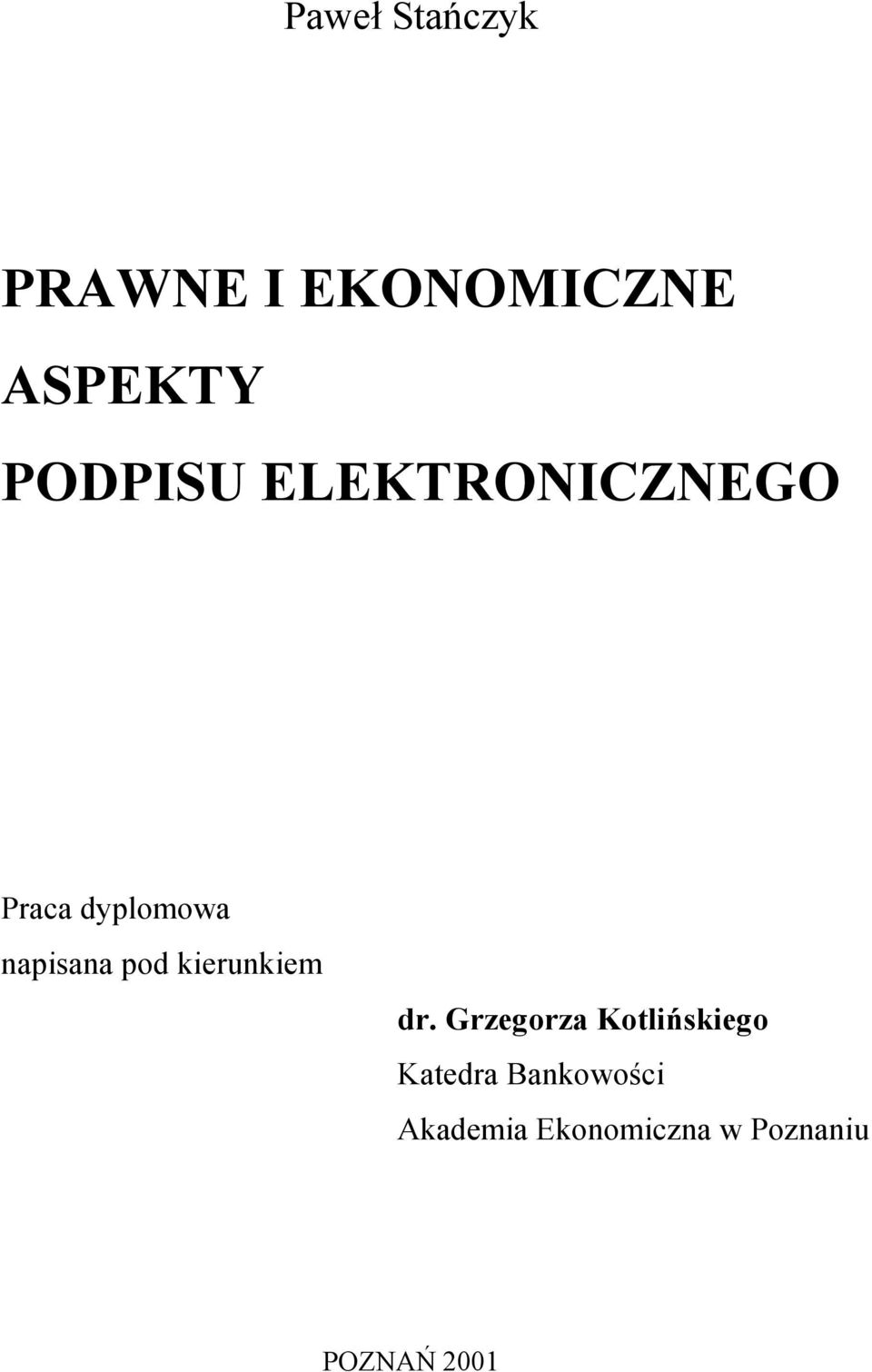 pod kierunkiem dr.