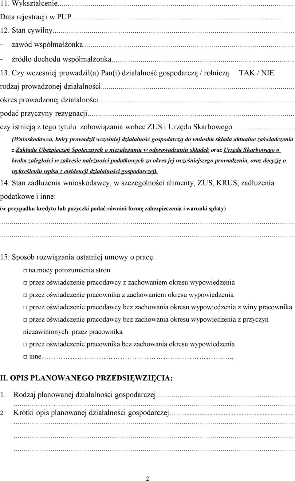 .. czy istnieją z tego tytułu zobowiązania wobec ZUS i Urzędu Skarbowego.