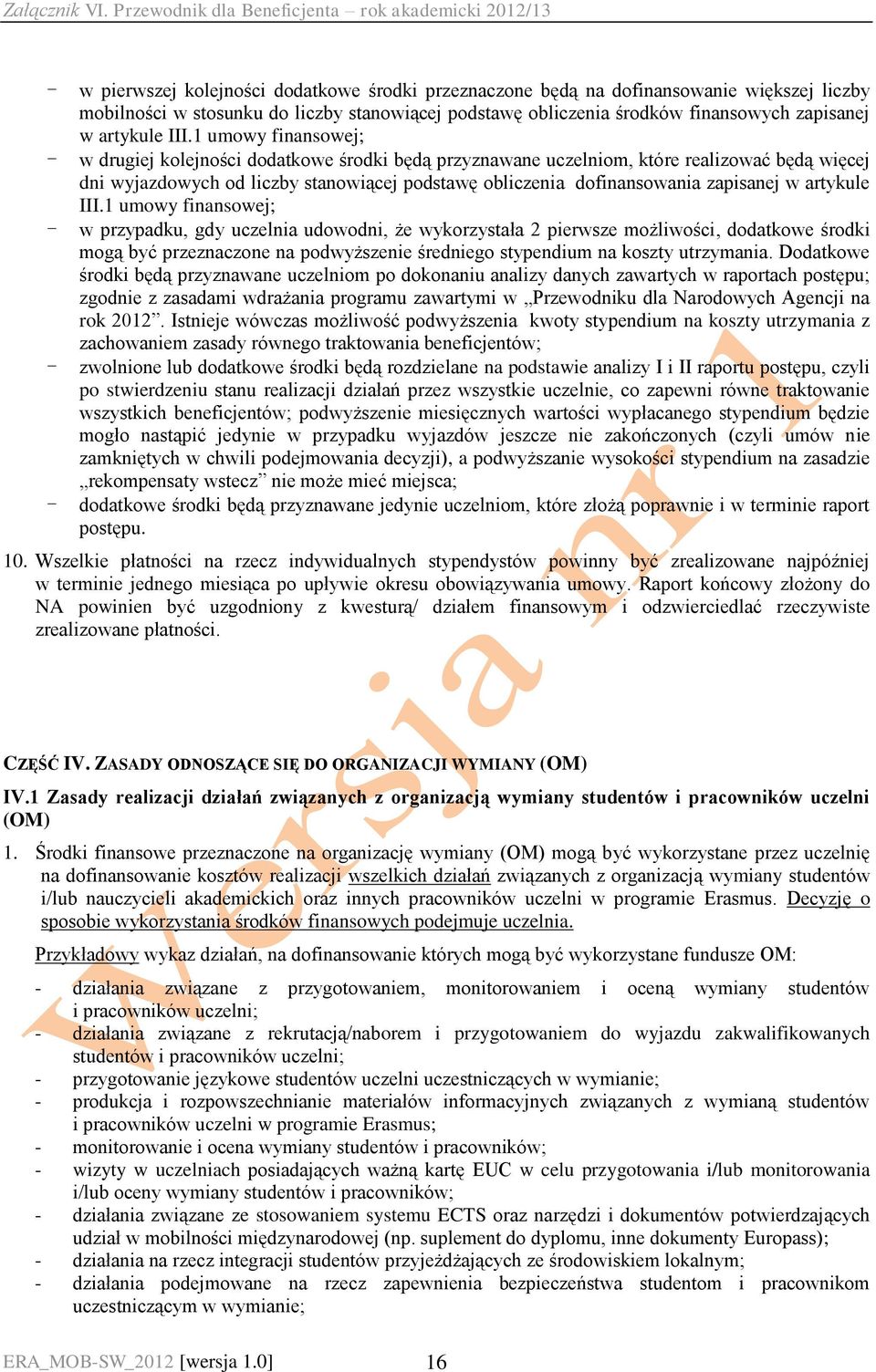 zapisanej w artykule III.