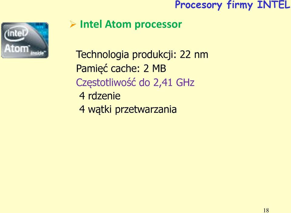 Pamięć cache: 2 MB Częstotliwość do