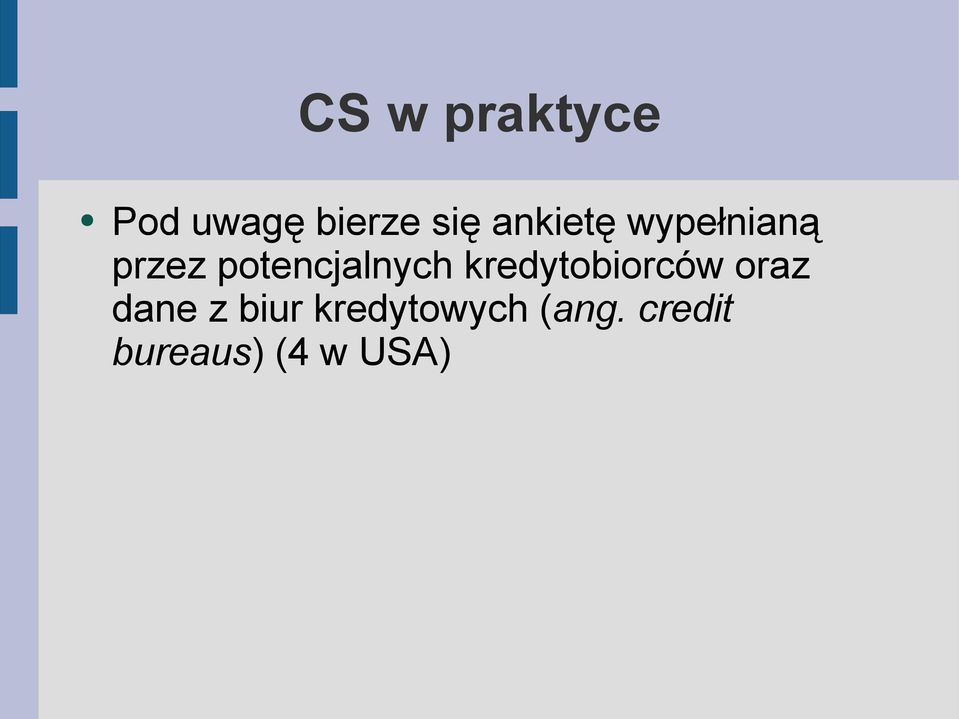 potencjalnych kredytobiorców oraz