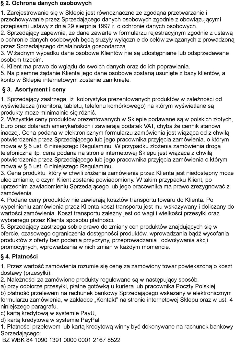 o ochronie danych osobowych. 2.