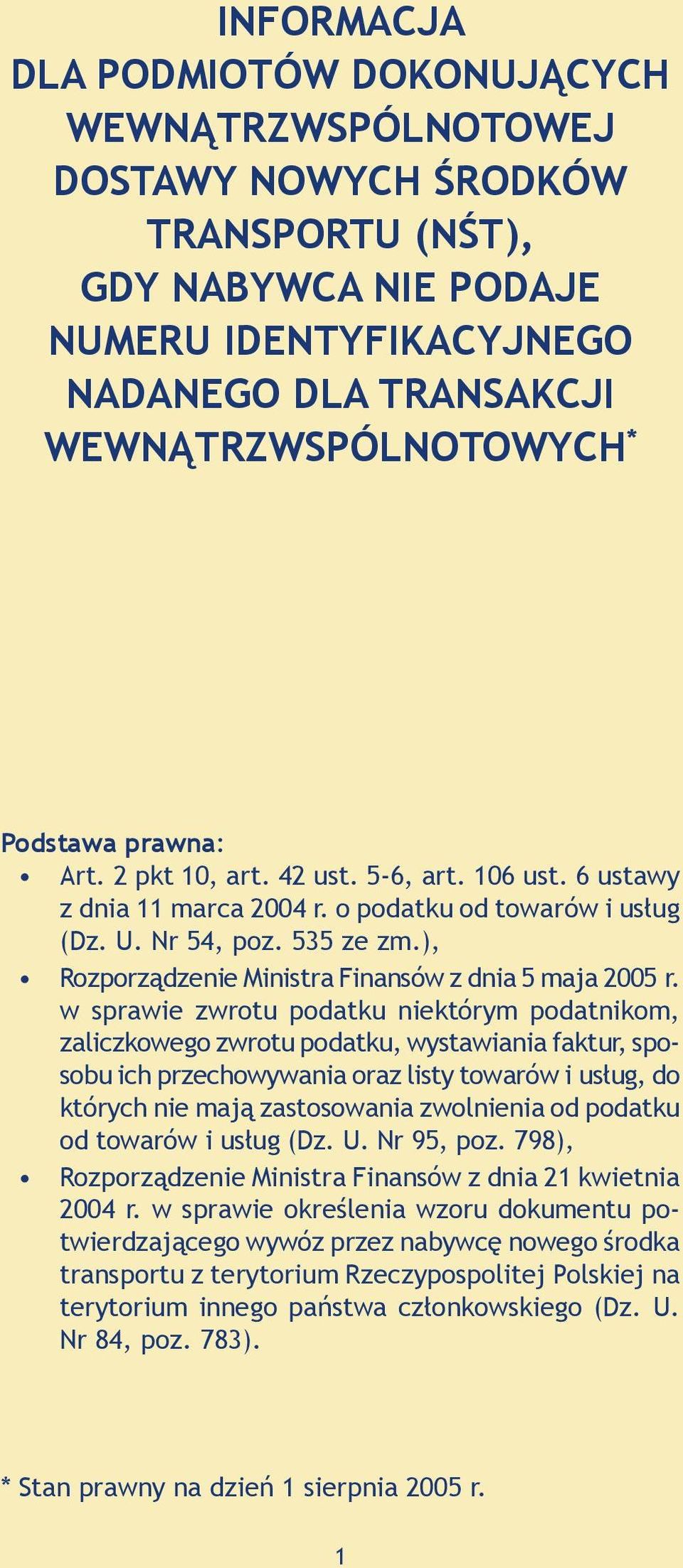 ), Rozporządzenie Ministra Finansów z dnia 5 maja 2005 r.