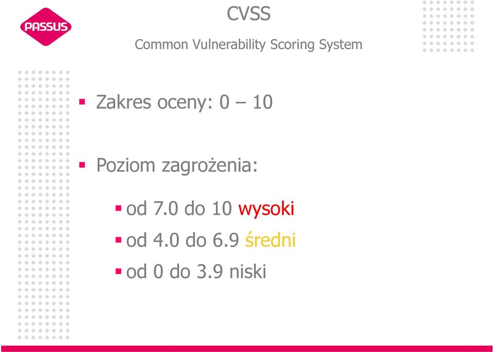 zagrożenia: od 7.