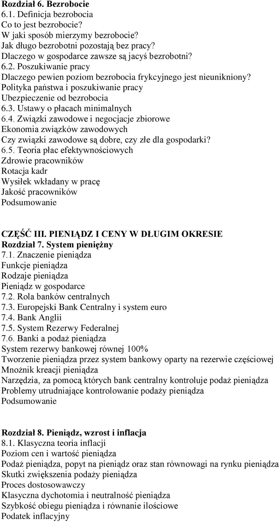 Związki zawodowe i negocjacje zbiorowe Ekonomia związków zawodowych Czy związki zawodowe są dobre, czy złe dla gospodarki? 6.5.