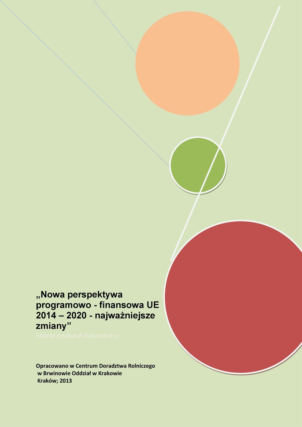 podtytuł dokumentu] Opracowano w Centrum