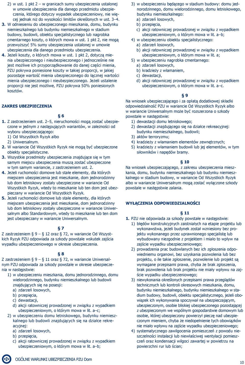 określonych w ust. 3 