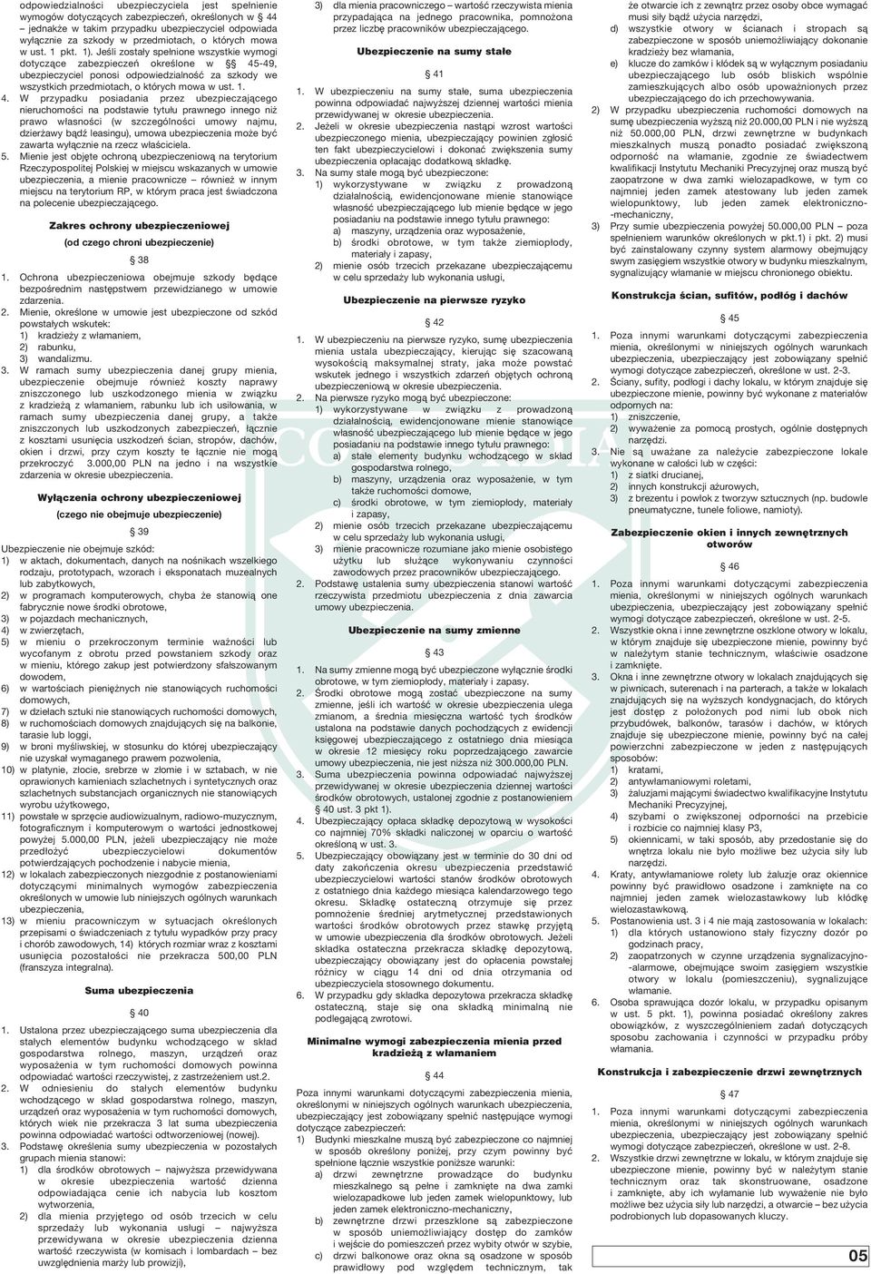 JeÊli zosta y spe nione wszystkie wymogi dotyczàce zabezpieczeƒ okreêlone w 45
