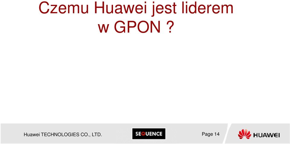 Huawei TECHNOLOGIES CO.