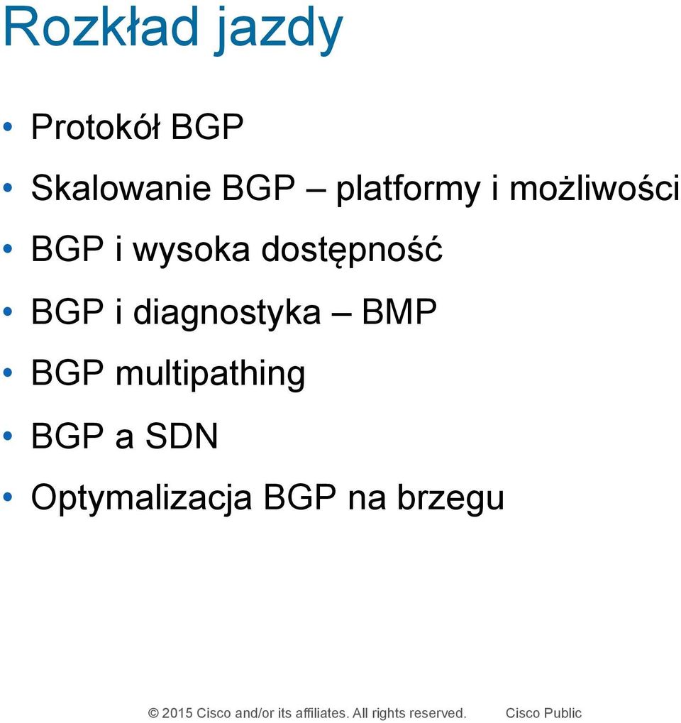 dostępność BGP i diagnostyka BMP BGP
