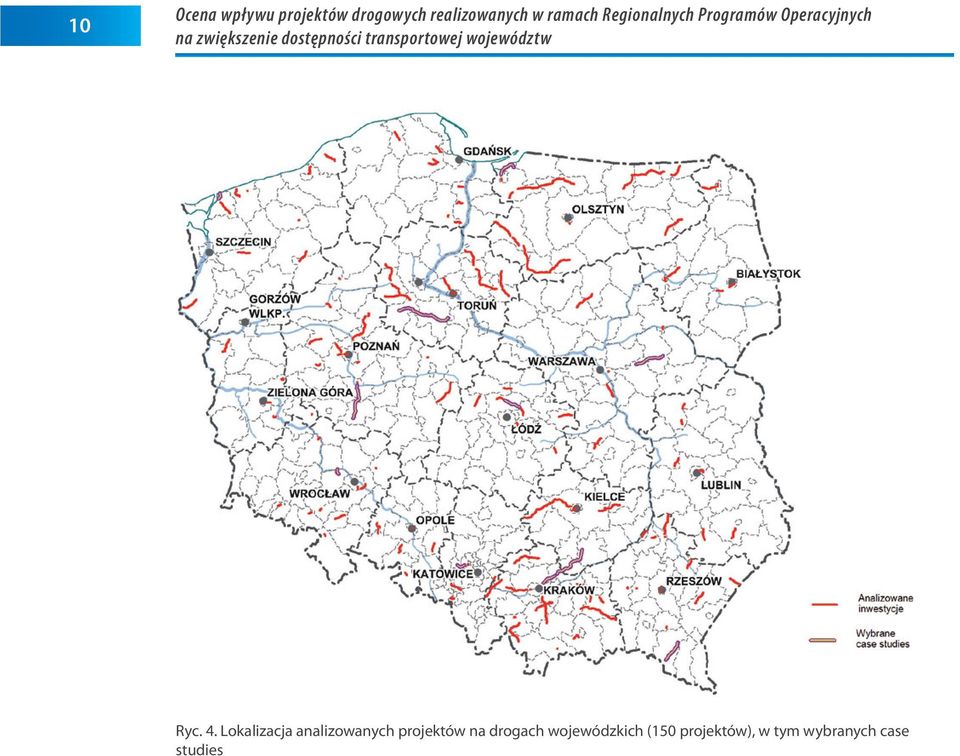 Lokalizacja analizowanych projektów na drogach