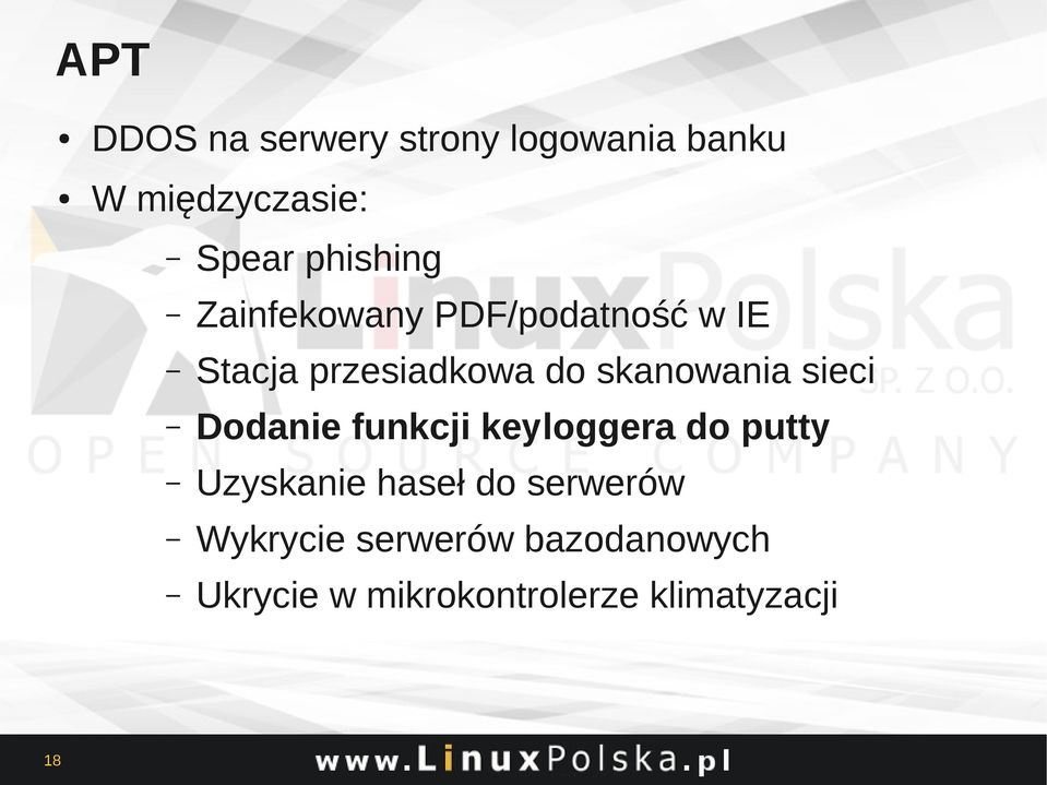 skanowania sieci Dodanie funkcji keyloggera do putty Uzyskanie haseł