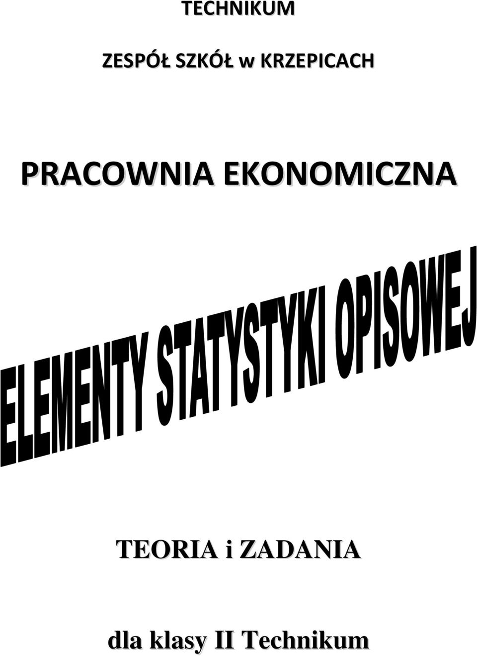 EKONOMICZNA TEORIA