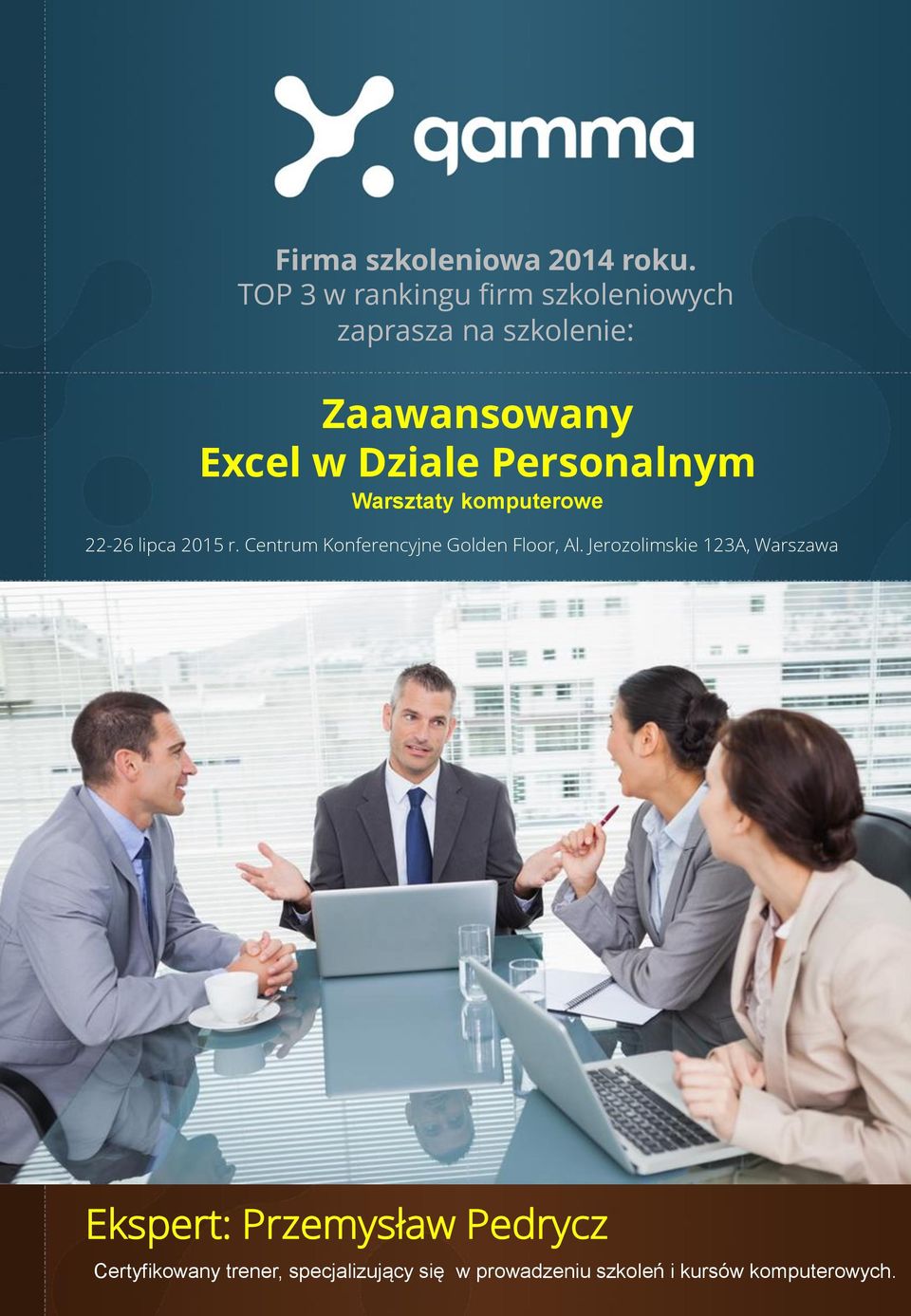Personalnym Warsztaty komputerowe 22-26 lipca 2015 r.