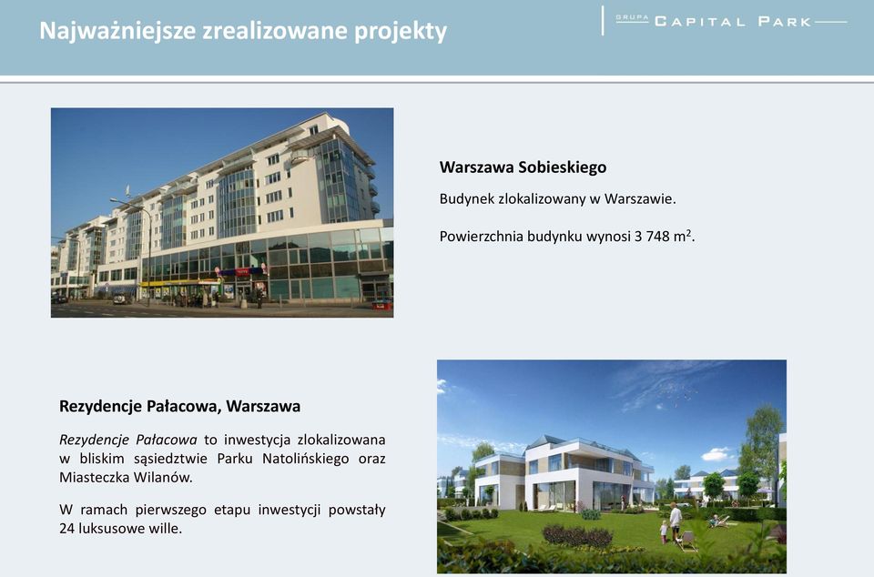 Rezydencje Pałacowa, Warszawa Rezydencje Pałacowa to inwestycja zlokalizowana w