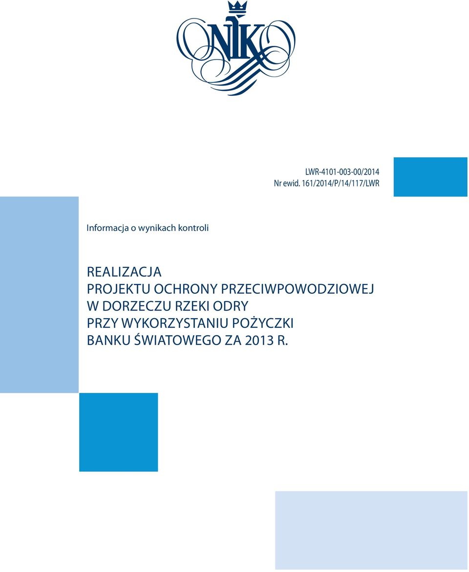 Realizacja Projektu Ochrony Przeciwpowodziowej w