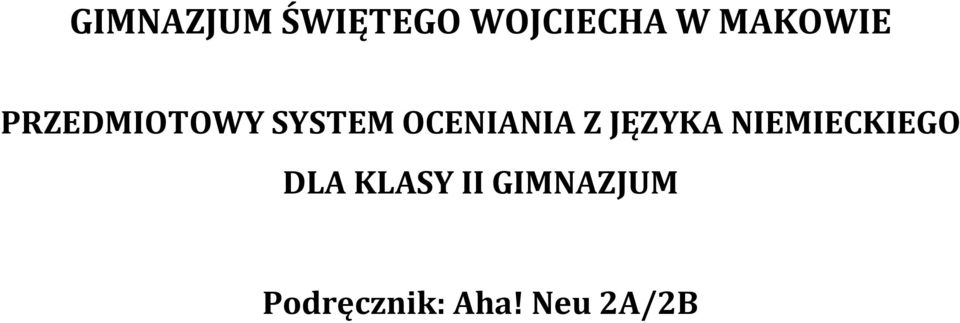 OCENIANIA Z JĘZYKA NIEMIECKIEGO