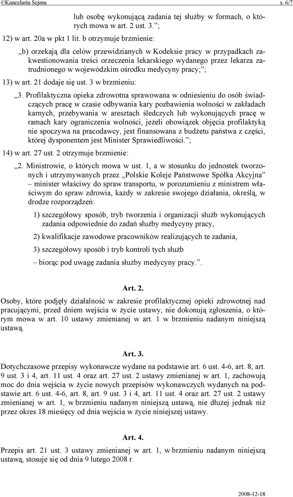 medycyny pracy; ; 13) w art. 21 dodaje się ust. 3 w brzmieniu: 3.