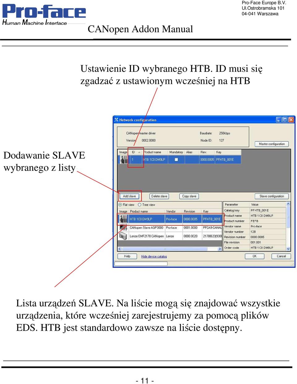 wybranego z listy Lista urządzeń SLAVE.