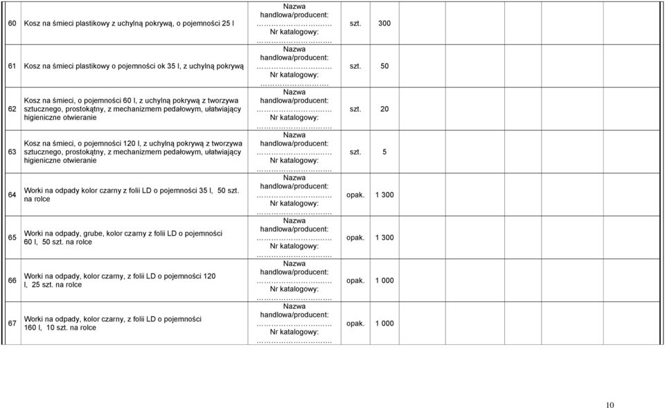 mechanizmem pedałowym, ułatwiający higieniczne otwieranie Worki na odpady kolor czarny z folii LD o pojemności 35 l, 50 szt.