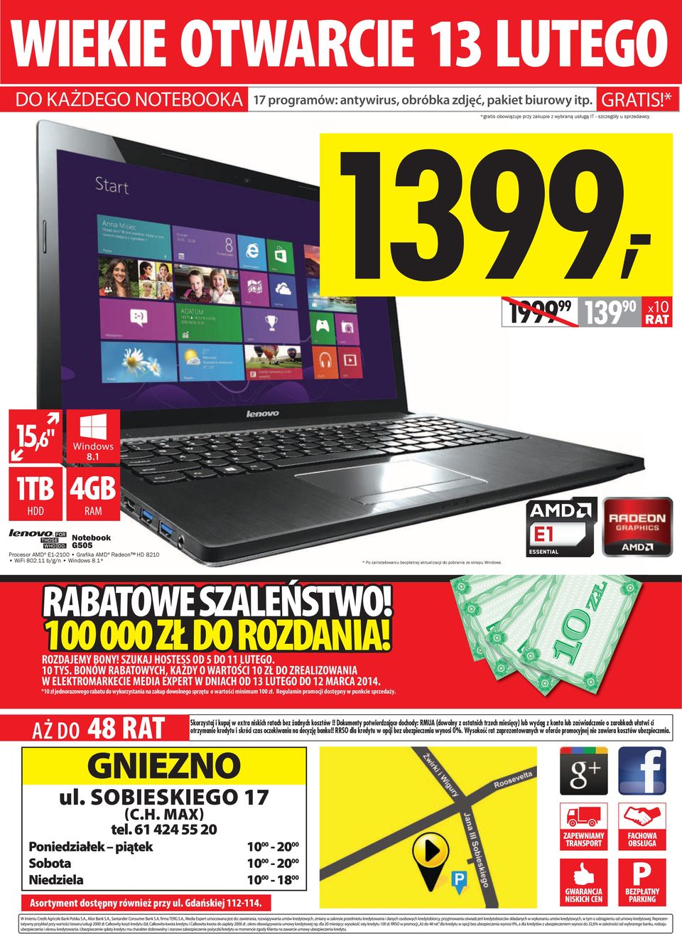 1* * Po zainstalowaniu bezpłatnej aktualizacji do pobrania ze sklepu Windows. ROZDAJEMY BONY! SZUKAJ HOSTESS OD 5 DO 11 LUTEGO. 10 TYS.
